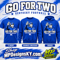 Go for Two Kentucky football T-shirt, crewneck sweatshirt and hoodie