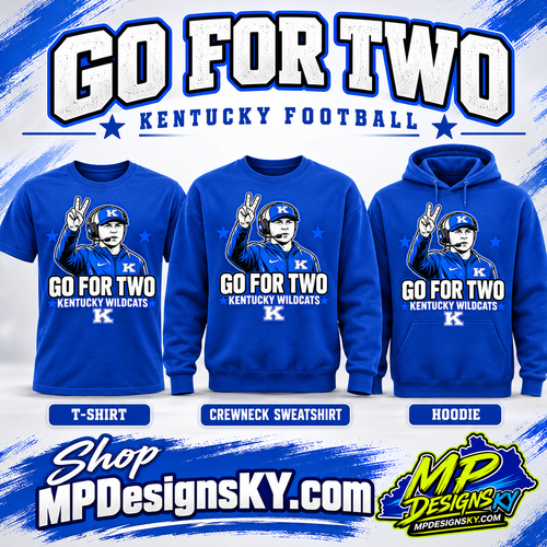 Go for Two Kentucky football T-shirt, crewneck sweatshirt and hoodie